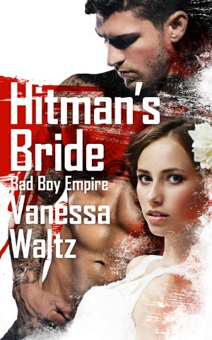 [Bad Boy Empire 01] • Hitman's Bride